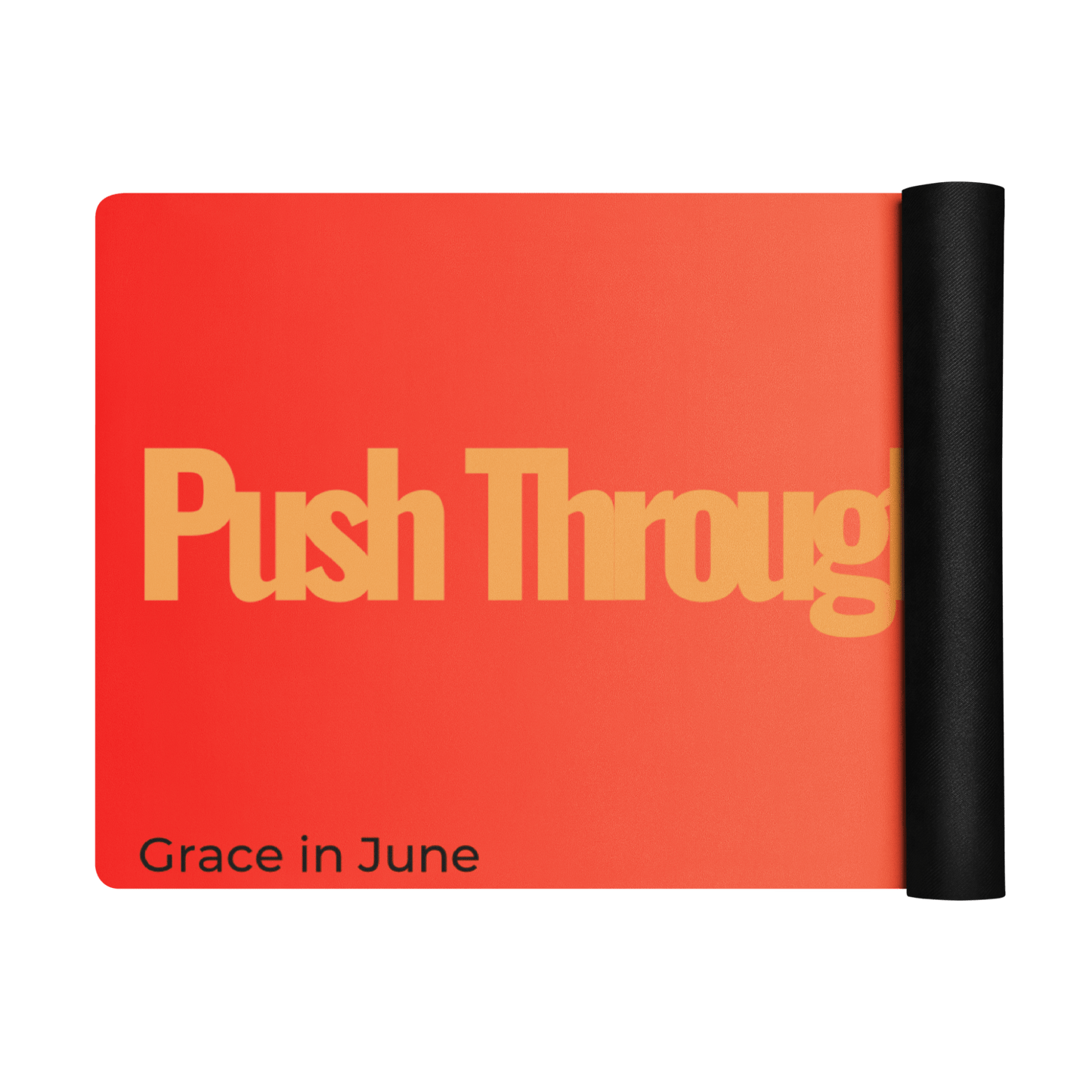 Red and orange gradient premium yoga mat with Push Through the Burn text